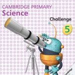 CAMBRIDGE PRIMARY SCIENCE CHALLENGE - 5