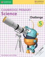 CAMBRIDGE PRIMARY SCIENCE CHALLENGE - 5