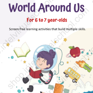 World Around us for 6 to 7 years-old Level 1 Workbook 1
