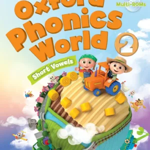 Oxford Phonics World Student Book Level 2: Short Vowels